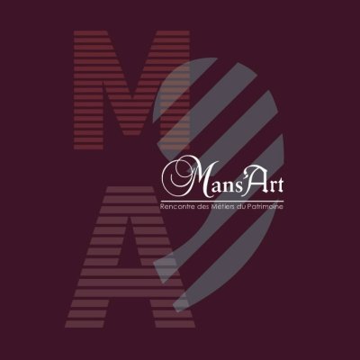 Journées Mans'Art, rencontres des métiers du patrimoine et salon du livre ancien - temps forts 2021