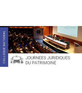 21e édition des Journées juridiques du patrimoine