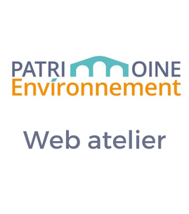 Web atelier : "Tout savoir sur le site patrimonial remarquable"