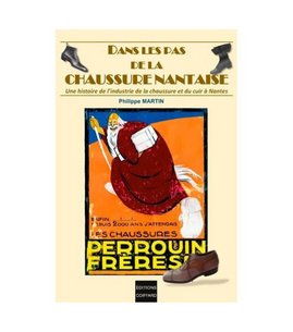 Conférence : Dans les pas de la chaussure nantaise, une histoire de l’industrie de la chaussure et du cuir à Nantes