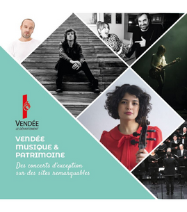 Voyage musical et patrimonial au cœur de la Vendée