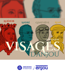 « Visages d'Anjou » aux Archives départementales de Maine-et-Loire