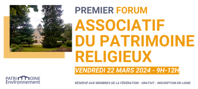 Forum associatif du Patrimoine religieux - 1e édition