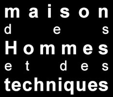 Maison des Hommes et des techniques