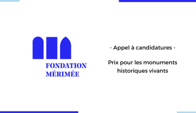 Appel à candidatures - Prix pour les monuments historiques vivants