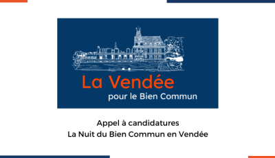 Appel à candidatures - La Nuit du Bien Commun en Vendée