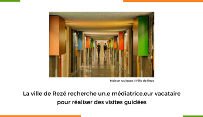 La ville de Rezé recherche un.e médiatrice.eur vacataire
