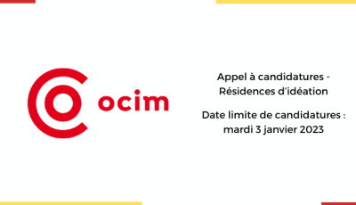 Appel à candidatures - Résidences d’idéation Ocim
