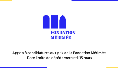 Appels à candidatures aux prix de la Fondation Mérimée - Première session 2023