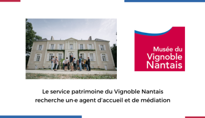 Le service patrimoine du Vignoble Nantais recherche un·e agent d’accueil et de médiation
