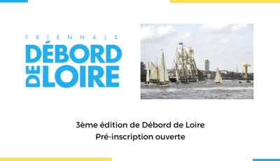 3e édition de Débord de Loire - Pré-inscription ouverte