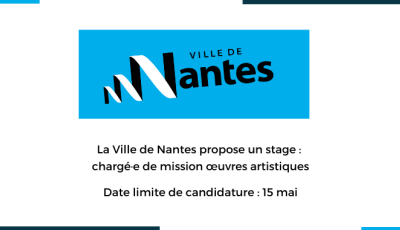 La Ville de Nantes propose un stage : chargé·e de mission œuvres artistiques