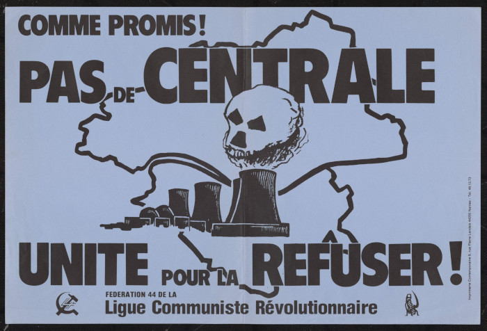 Affiche de protestation contre la construction de la centrale nucléaire du Pellerin. Archives Centre d'histoire du travail, coll. Preneau, Ligue communiste révolutionnaire 44 (CHT_1Fi_PRE085)