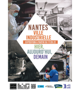 « Nantes ville industrielle, hier, aujourd’hui, demain » à la MHT